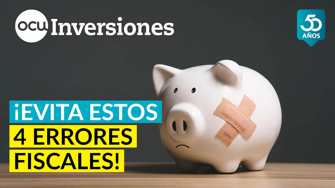 ¡Evita estos 4 errores fiscales!